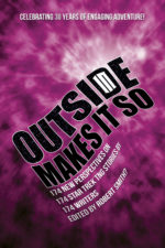 OUTSIDE IN MAKES IT SO: 174 New Perspectives on 174 STAR TREK TNG Stories by 174 Writers