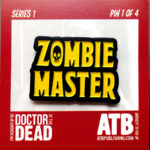 SERIES 1 PIN 1: Zombie Master